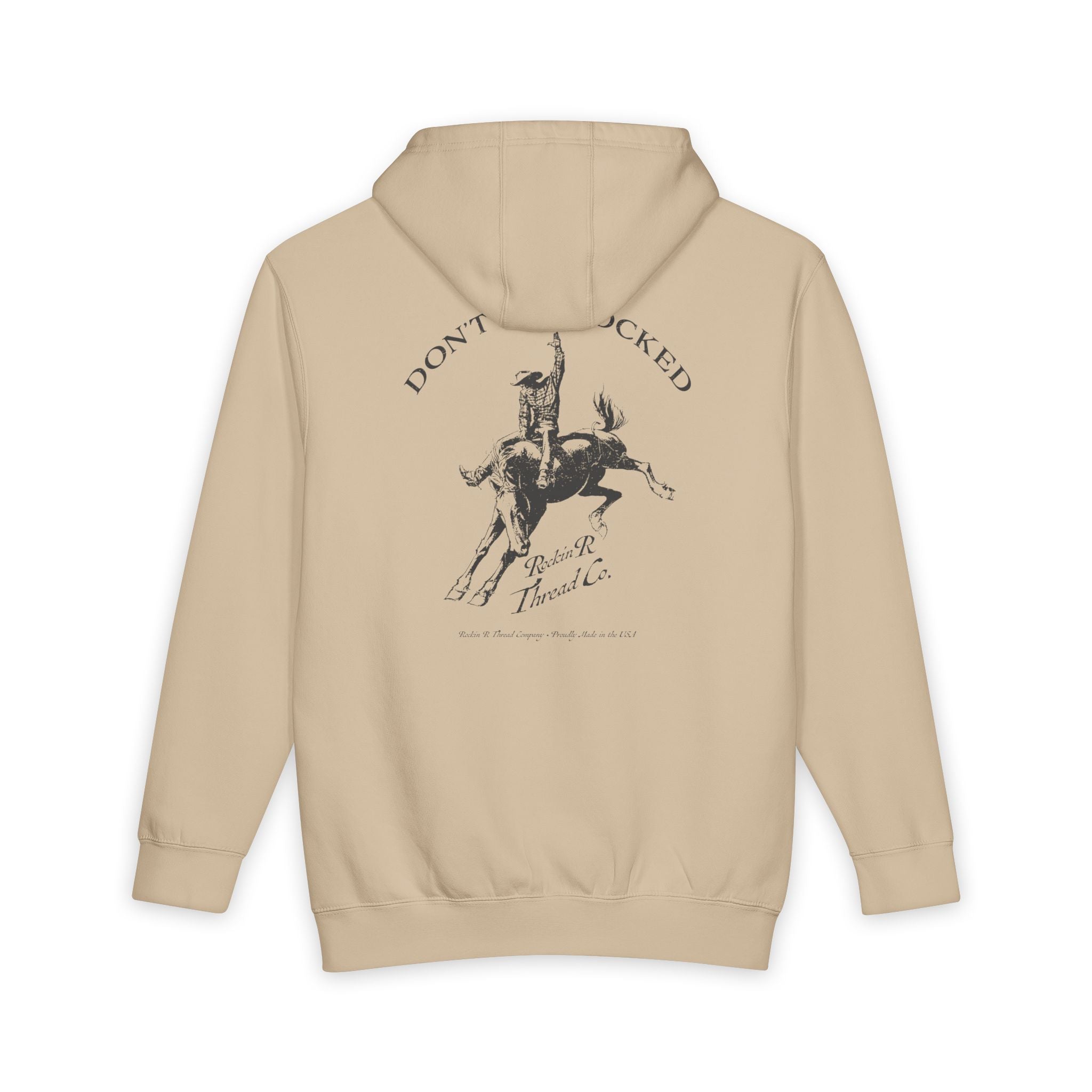Rodeo Bucking Bronco Hoodie — "Don't Get Bucked" Western Pullover