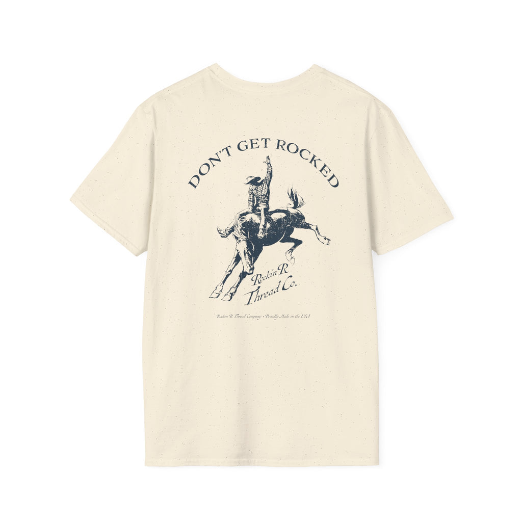 Don't Get Rocked - Rockin R T-Shirt